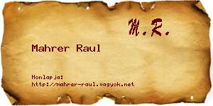 Mahrer Raul névjegykártya